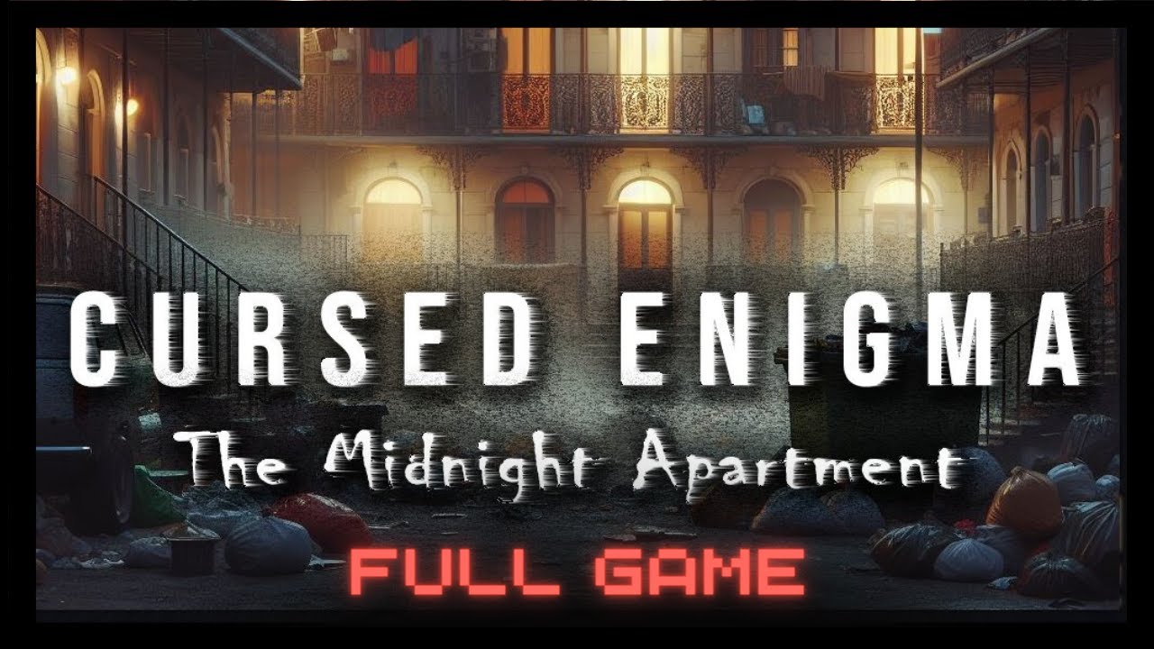 Cursed Enigma - The Midnight Apartment | Very Creepy | PC | FULL GAME ... Cursed Enigma - The Midnight Apartment | Very Creepy | PC | FULL GAME ...