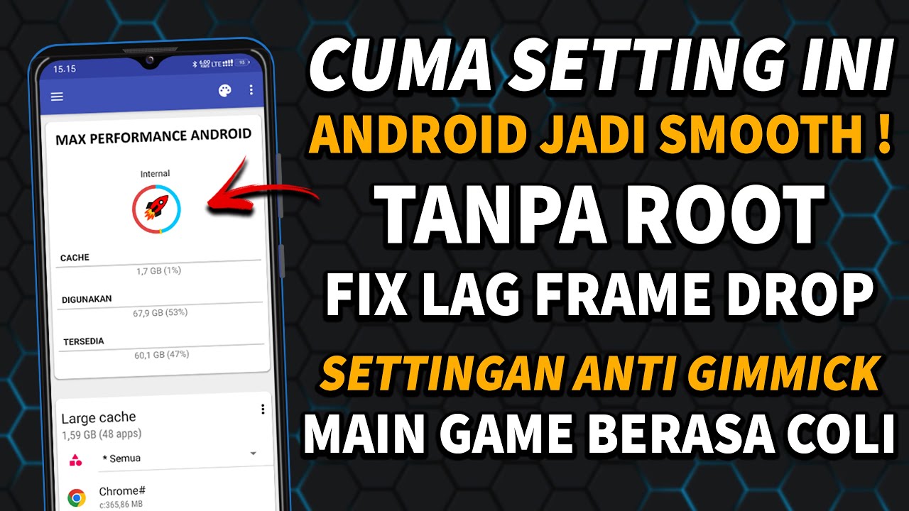 15+ Cara Mengatasi HP Lag, Lemot, Macet: Terbukti
